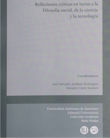 reflexiones criticas en torno a la filosofia social de la ciencia y la tecnologia